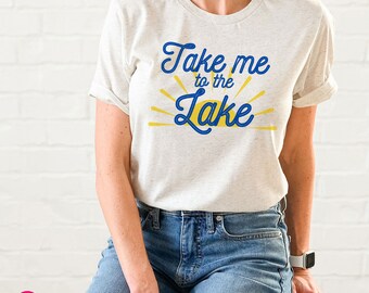 Take Me to the Lake Graphic Tee: Summer Vacation Boating Shirt
