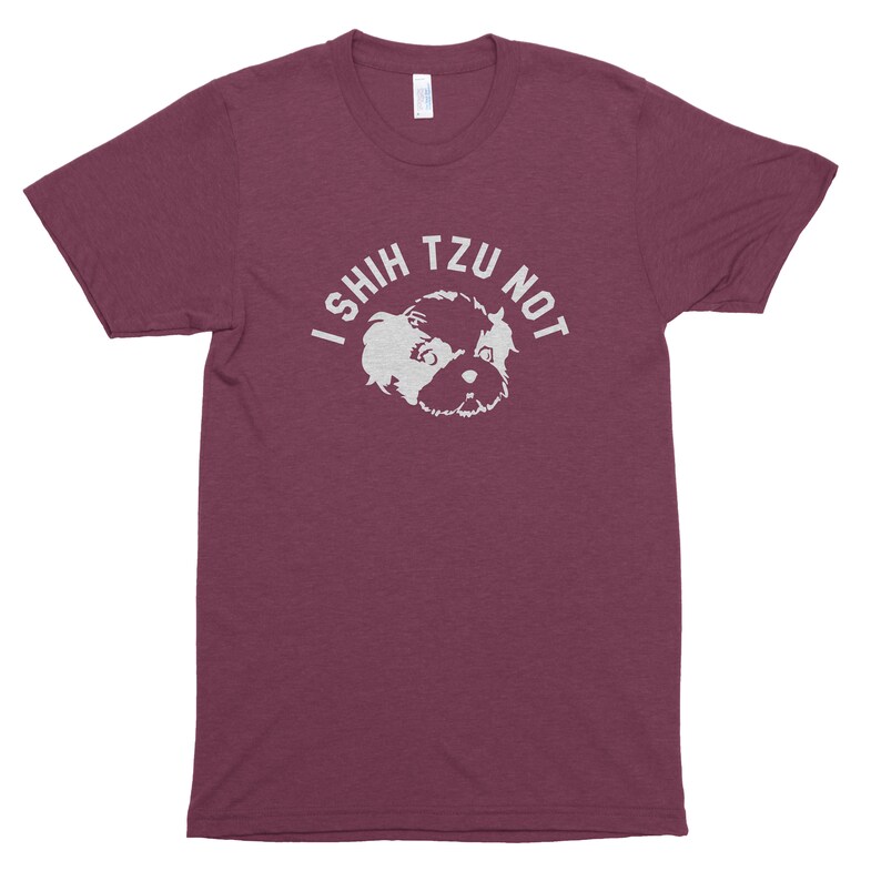 Funny Shih Tzu Gifts Funny Dog Mom Shirt Shitzu Mom Shirt I Shih Tzu Not Shirt