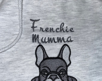 Frenchie Mum personalised embroidered. French bulldog.