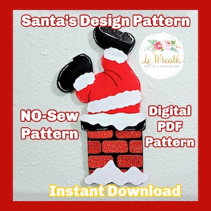 No Sew Santa&#39;s Design with Chimney Digital Pattern, Santa DIY Pattern, Santa E-Pattern, Noel Pattern, Santa&#39;s Digital Pattern