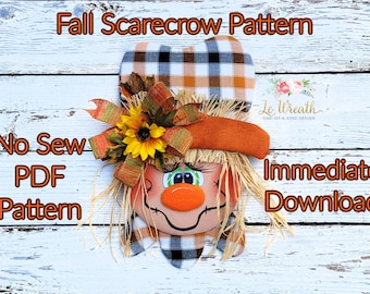 No Sew Scarecrow PDF Pattern, Fall Scarecrow Head Pattern, Autumn PDF Pattern, Scarecrow Attachment Pattern, Whimsical Scarecrow