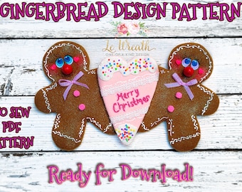 No Sew Gingerbread PDF Pattern, Christmas Gingerbread Pattern, Gingerbread PDF Pattern, Gingerbread Attachment Pattern, Sweet Gingerbread