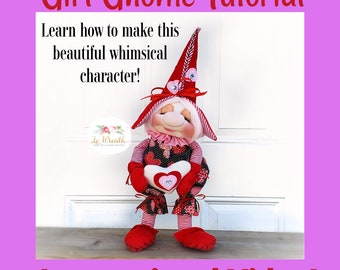 Girl Gnome Doll Tutorial, Valentines Gnome Instructional Video, How to Make a Gnome Video, Gnome Wreath Attachment DIY, Gnome Sweet Gnome