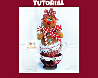 How to make a Teacup Gingerbread design, Gingerbread Doll  DIY, Instructional video, Step by Step video Gingerbread , Wreath Attachments