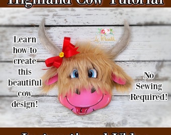 Highland Cow Tutorial, Cow Head DIY, Cow Wreath Attachment, No Sew Cow Design, Cow DIY Video, Cow Digital Pattern, Cow Decor