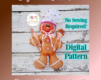 No Sew Gingerbread Baker PDF Pattern, Gingerbread E- Pattern, Gingerbread DIY, Gingerbread Wreath Attachment, Gingerbread Electronic Pattern