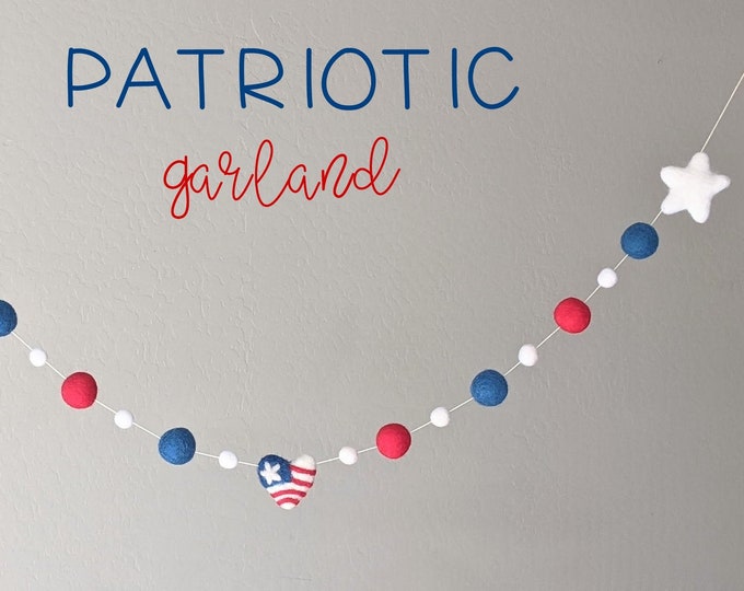 Patriotic Garland : Wool Felt garland for 4th of July