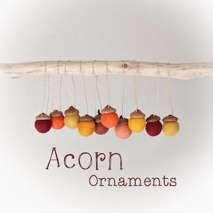 Acorn Ornaments : Felted Wool Acorn Ornaments