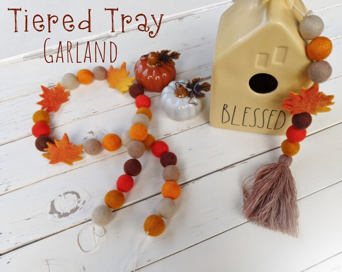 Tiered Tray Garland : Wool Felt Garland for Fall