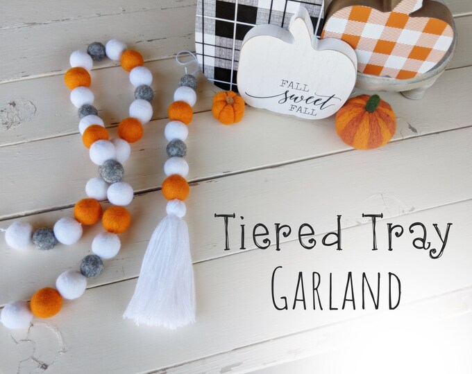 Tiered Tray Garland : Wool Felt Garland for Fall