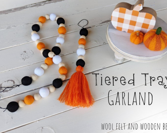 Tiered Tray Garland : Wool Felt Garland for Fall