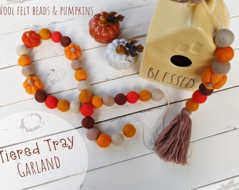 Tiered Tray Garland : Wool Felt Garland for Fall