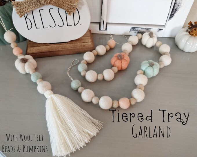 Tiered Tray Garland : Wool Felt Garland for Fall