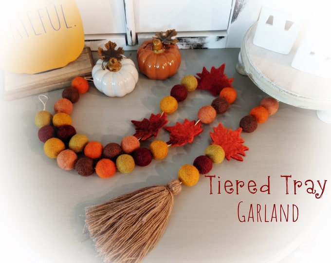 Tiered Tray Garland : Wool Felt Garland for Fall