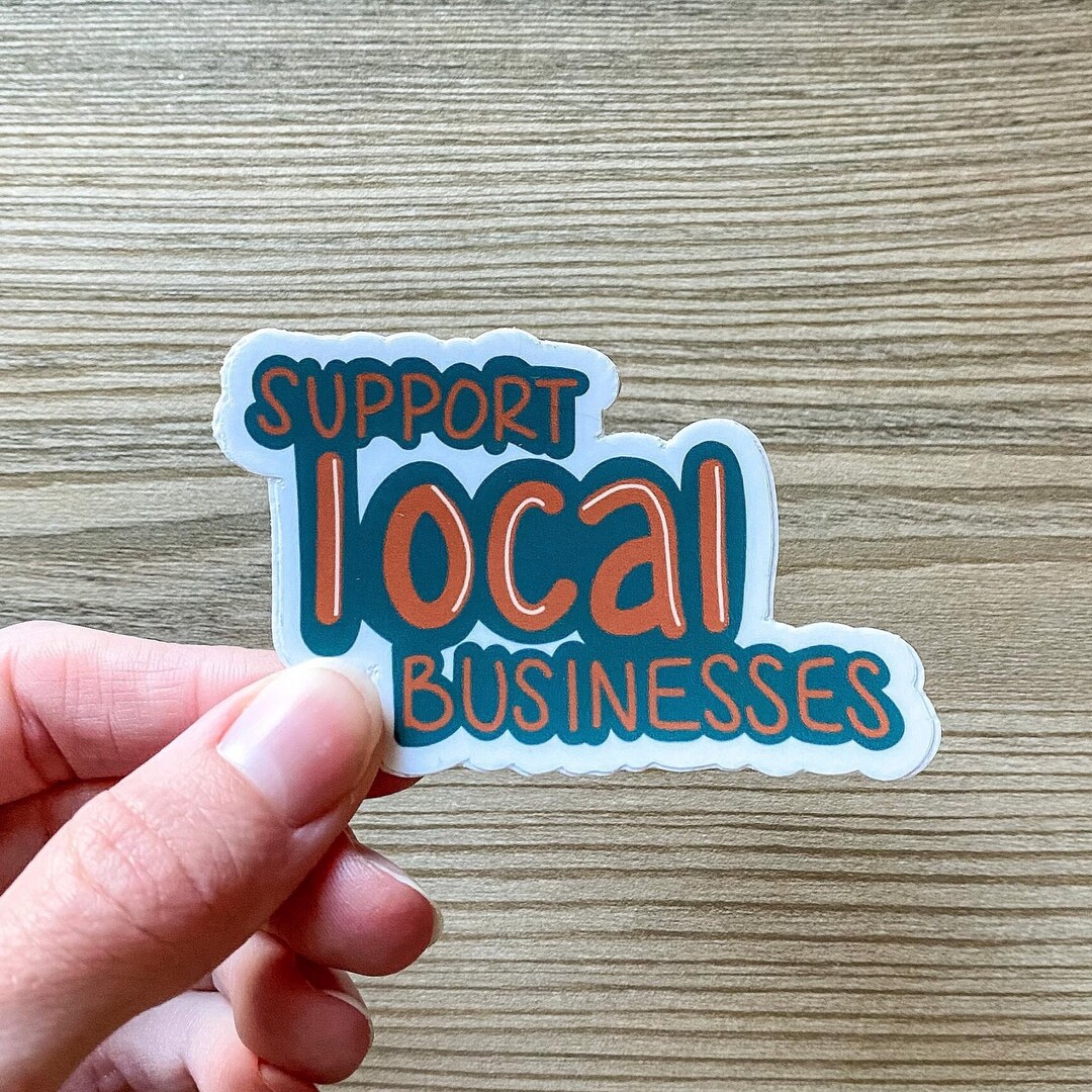 Support Local Businesses Sticker V1 - Etsy