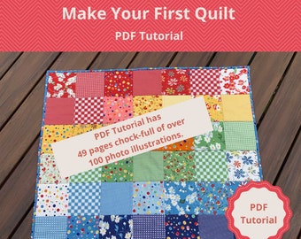 Make Your First Quilt, Quilting Tutorial, PDF, Quilting for Beginners, Learn to Quilt