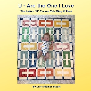 Easy Quilt Pattern, Jelly Roll Quilt, U - Are The One, Quilt Pattern, Instant Download, PDF, Patchwork Quilt, Scrap Quilt, Easy Peasy Quilt