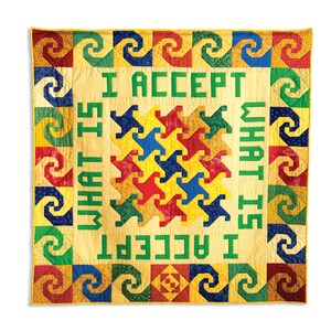 Love, Loss, and Moving On, Book, Memoir, Unauthorized Biography, Flight of Fancy, Personal Reinvention, Life Lessons, I Accept What Is Quilt image 5