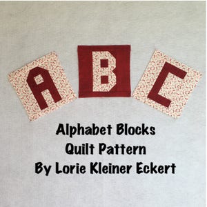 Alphabet Blocks Quilt Pattern, Instant Download, Quilt Pattern, Personalized Quilts, Pieced Quilt, Quilt Alphabet, Pdf, Quilts With Words