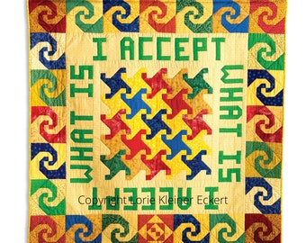 Instant Download, Patchwork Quilt Art, Poster, I Accept What Is, Inspirational Art, 8.5X11", Inspirational Wall Hanging, Wall Hanging