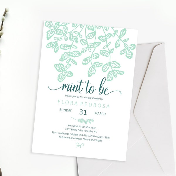 Mint Themed Printable Bridal Shower Invitation "Mint to Be" Choose Your Format- Digital JPEG, Editable PDF or Printed