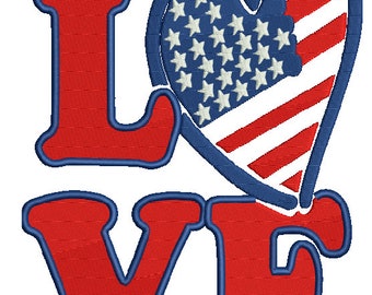 4th of July Love America machine embroidery Applique,4 sizes,8 formats(dst,exp,jef,hus,pes,vip,vp3,xxx),instant download,1 zip