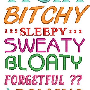 7 Dwarves of Menopause Wording Machine Embroidery, 4 sizes,8 formats(dst,hus,jef,exp,vip,vp3,pes,xxx),instant download, 1 zip file