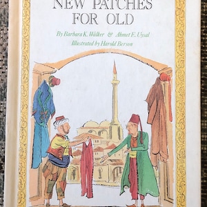 New Patches For Old, by Barbara K. Walker & Ahmet E. Uysal,  HB 1974