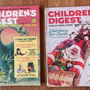 May include: Two vintage copies of Children's Digest magazines. The October 1963 issue features a dinosaur on the cover with the title "The Great Dinosaur Hunt". The December 1963 issue features Santa Claus on the cover with the title "Emergency for Santa".