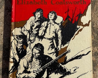Sword of the Wilderness, by Elizabeth Coatsworth, HB  1936