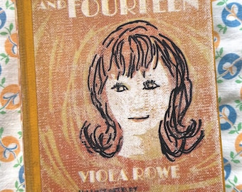 Freckled and Fourteen, by Viola Rowe, Ill. by Jacqueline Tomes, HB 1965