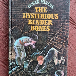 The Mysterious Bender Bones , von Susan Meyers, 1970 HB