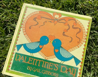 Valentine's Day, by Gail Gibbons, 1986 HB