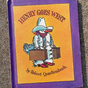 Henry jedzie na Zachód, Robert Quackenbush, 1982