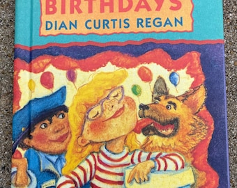 The Class With The Summer Birthdays, by Dian Curtis Regan, HB 1991
