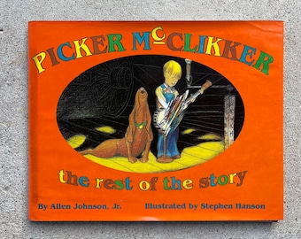Picker McClikker, The Rest of the Story, by Allen Johnson, Jr., 1994