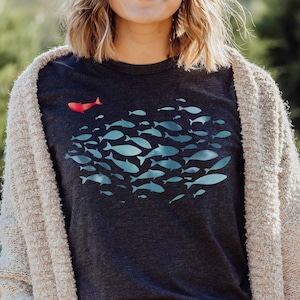 School Fish Shirt, Be You Shirt, Swim Against the Current Gift, Be Different Shirt, Inspirational Shirt, Motivational Gifts, Swim Shirt