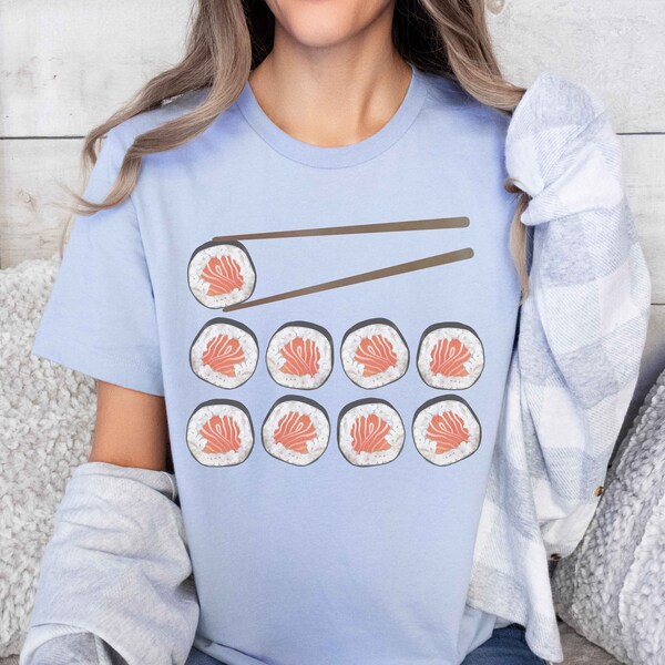 Sushi Shirt, Sushi Gifts Graphic Tshirt Asian Sushi Roll Foodie T Shirt Japanese Food Gift Sushi Lover Kawaii Food Tee