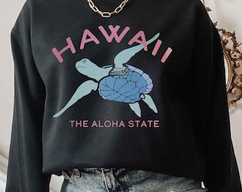 Sea Turtle Hawaii Sweatshirt, Ocean Inspired Style The Aloha State of Mind Hawaiian Sweatshirt Family Vacation Beach Sweatshirt Honu Turtle