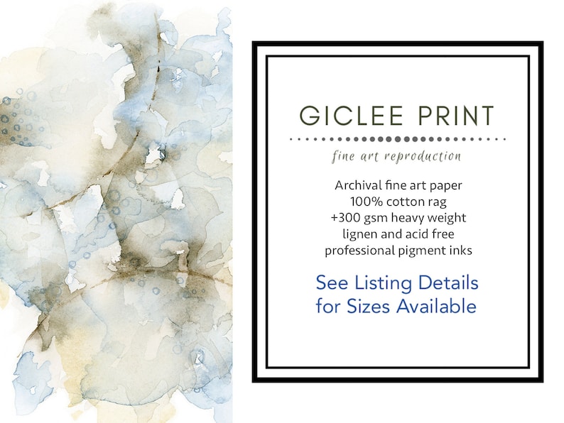 May include: Giclee print of an abstract watercolor painting in shades of blue and brown. The print is on archival fine art paper, 100% cotton rag, 300 gsm, acid free, with professional pigment inks. See listing details for sizes available.