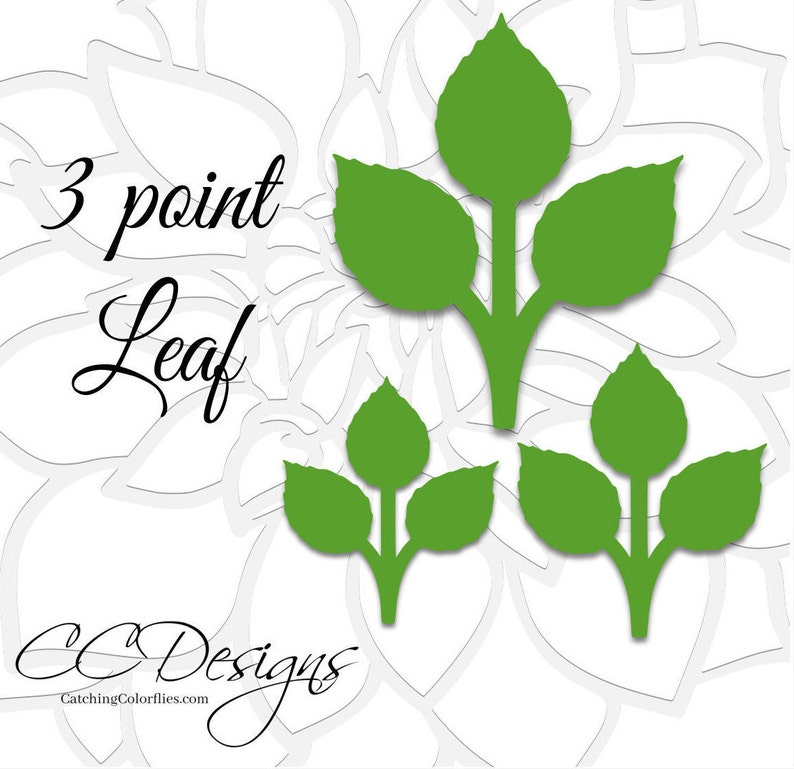 May include: Three green 3-point leaf shapes with stems, on a white background with a floral pattern. The text "3 point Leaf" and "CC Designs CatchingColorflies.com" are also visible.