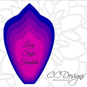 May include: A layered paper flower template in shades of blue, purple, and pink. The template is labeled "Lucy Style Template" and "CC Designs CatchingColorflies.com".