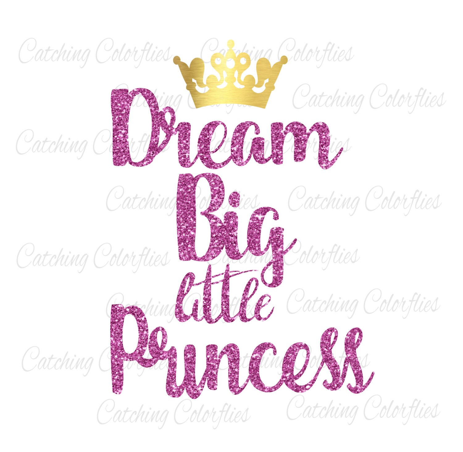 Download Free Dream Big Little Princess Svg Cut Files Princess Crown Heat Etsy SVG Cut Files
