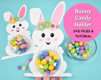 Easter Bunny Candy Holders SVG Cut Files, Easter Bunny SVG Files, Candy Holder SVG Craft Files, Tutorial Included, Instant Download