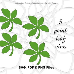 May include: Four green five-pointed leaves with a stem, arranged in a square shape. The text "5 point leaf vine" is written in black cursive font below the leaves.