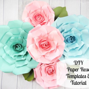 Giant Paper Roses- Large Paper Flower Roses- Rose Templates & Tutorials- Flower Templates