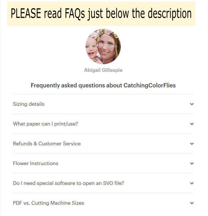 May include: A screenshot of a website with a list of frequently asked questions about digital downloads. The questions include sizing details, paper type, refunds, customer service, flower instructions, opening SVG files, and PDF vs. cutting machine sizes.