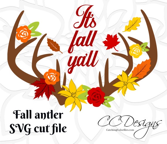 Download It S Fall Ya Ll Deer Antlers Svg Cut Files Thanksgiving Svg Autumn Svg Floral Deer Antlers Deer Antler Hunting Svg By Catching Colorflies Catch My Party