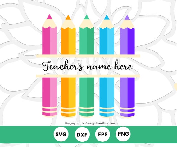 Download Coloring Pencil Svg Split Monogram Set Teacher Appreciation Gift Elementary And Kindergarten Teacher Gift By Catching Colorflies Catch My Party