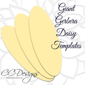 May include: Three yellow paper templates for making giant gerbera daisies. The templates are shaped like petals and are labeled "Giant Gerbera Daisy Templates" and "CC Designs CatchingColorflies.com".